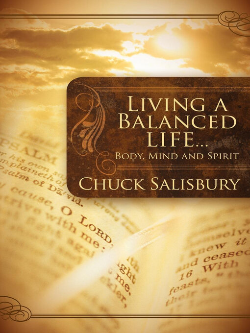 Title details for Living a Balanced Life . . . by Chuck Salisbury - Available